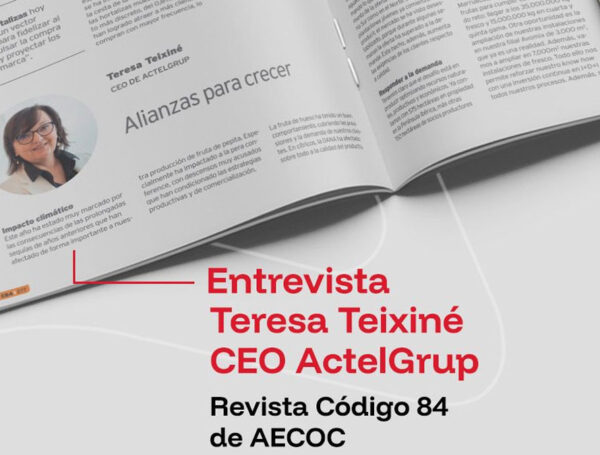 Entrevista a Teresa Teixiné CEO de ActelGrup